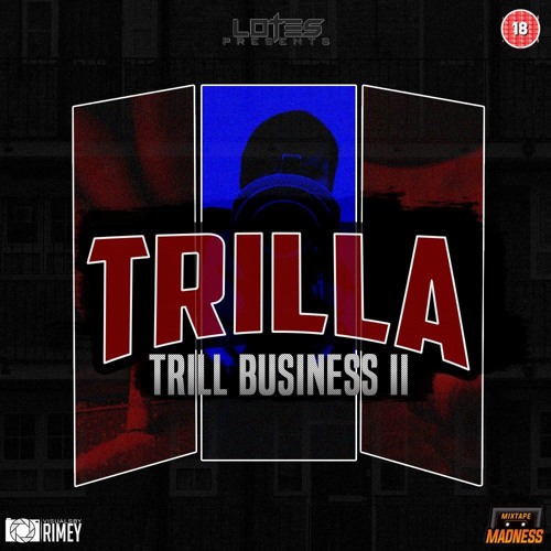 Trilla ft Bam Bam & Coinz - Its Not That