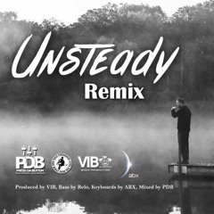 Unsteady Remix - VIB Music Production