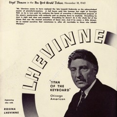 Franz Liszt: Liebestraum (Nocturne No.3), Josef Lhévinne in 1928, on Ampico 68653