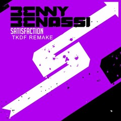 Satistaction (TKDF Remake)