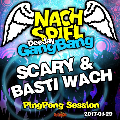 Basti Wach & Scary's PingPong Session @ Nachspiel KitKatClub