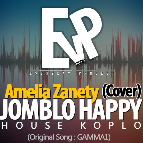 Download Lagu AMELIA ZANETY - JOMBLO HAPPY (HOUSE-KOPLO)