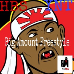 HBS & YNT Big Amount Freestyle