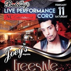 The Balcony Freestyle Mix - Coro LIVE Saturday February 11th