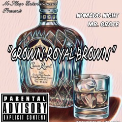Crown Royal Brown