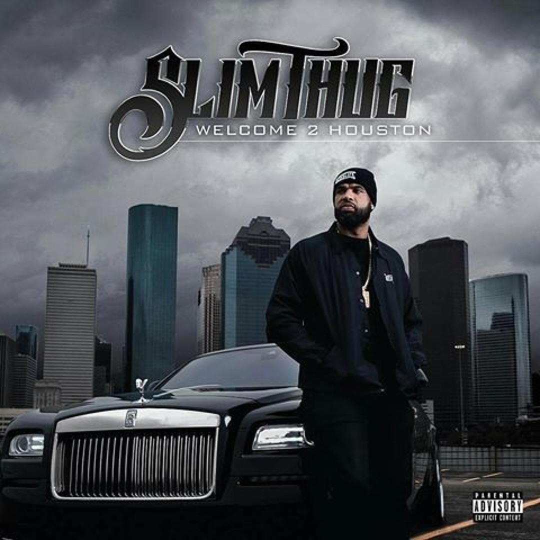 Stream 14. Welcome 2 Houston by Slim Thug | Listen online