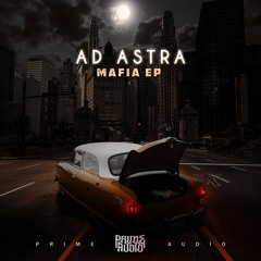 Ad Astra - Riddim Kid [Prime Audio] OUT NOW!