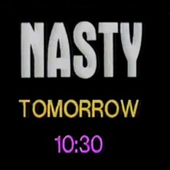 Nasty Tomorrow, My Millions