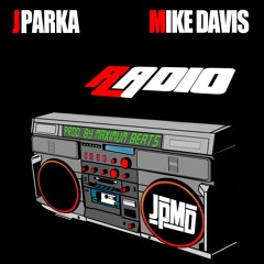 J Parka feat. Mike Davis " Radio "