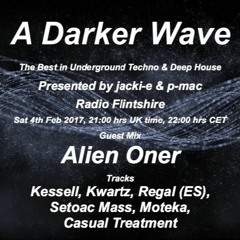 #103 A Darker Wave 04-02-2017 (guest mix Alien Oner, tracks Kessell, Kwartz, Third Son, Moteka).
