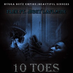 Flee Ft. Jiggy LaFlaire - 10 Toes