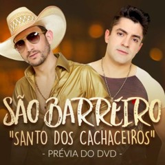 Antony E Gabriel   São Barreiro   Santo Dos Cachaceiros (PRÉVIA DVD)