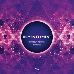 Human Element - Without Reason (Mindsurfer Remix) 17.02.2017 @ All Stores