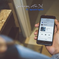 Feel No Ways ft. apostrophe