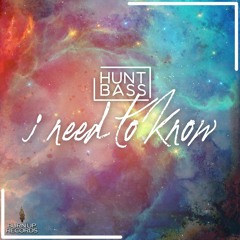 Huntbass - I need to know ( Out Now - BurnUp Records )