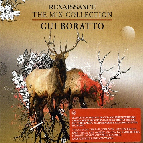 Renaissance - The Mix Collection (continuous DJ mix by Gui Boratto Ft Raf Hernandez - part 1)