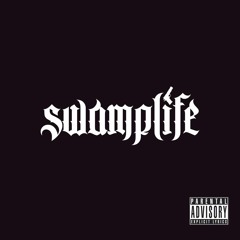 SwampLif3 - For Real