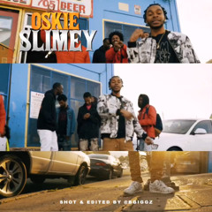 Oskie- Slimey prod By @bsilz