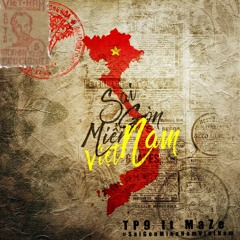 #SaiGonMienNamVietNam- N.2: Sài Gòn Miền Nam Việt Nam ft MaZe