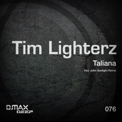 Tim Lighterz - Taliana (John Sunlight Remix) @ Allen & Envy TAO 025