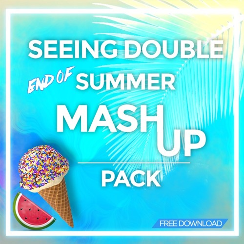 End Of Summer Mashup Pack