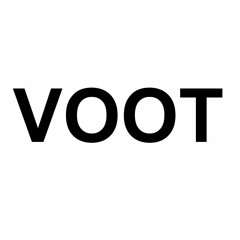 VOOT - VOOT