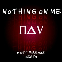 Nav - Nothing On Me [HQ Instrumental]