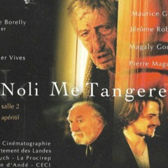 NOLI ME TANGERE