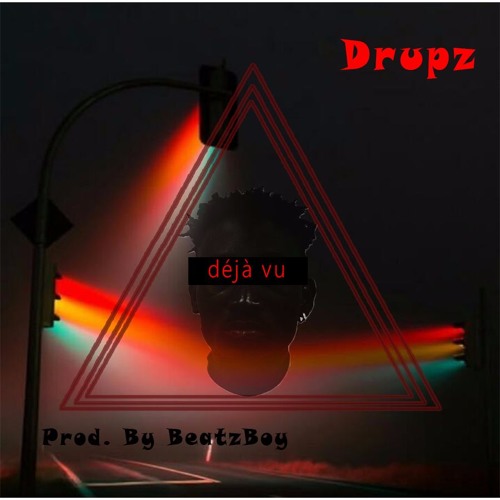 DRUPZ - DejaVu