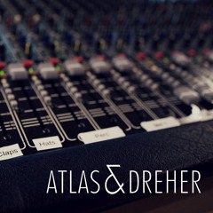 Atlas & Dreher -  Live Set (FREE DOWNLOAD)