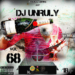 DJ UNRULY - VOL 68 (VYBZ KARTEL, PARTYNEXTDOOR, CHRIS BROWN, FUTURE, DRAKE)