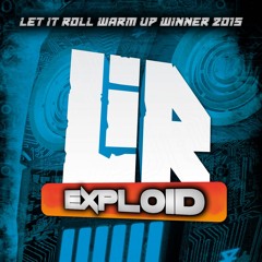 Exploid - Let It Roll Warm Up Winning Mix 2015