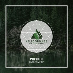 Crispin - Overcome EP (preview) [ #HSL 17 ]