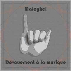 Dévouement à la musique