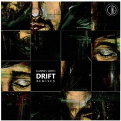 Hannes Smith - Drift (Felkon Remix)