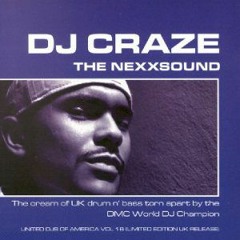 DJ Craze: The Nexxsound (2000)