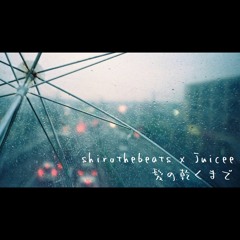 髪の乾くまで / shirothebeats x Juicee (track by RhymeTube)