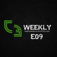 CE Weekly 09 - Ft. All Rise Productions, Push2PlayMusic Guest mix, Oliver Barabas, Mune, Ben Lepper