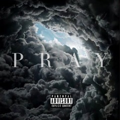 Pray