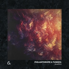 Tusken. X Philanthrope - Pueblo [Chillhop Records]