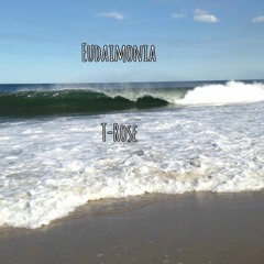 Eudaimonia  Prod. Young Taylor