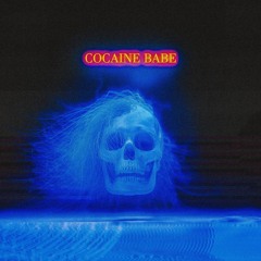 Cocaine Babe (prod. tommy)