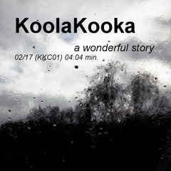 KoolaKooka - a wonderful story (KKC01) -FREE-