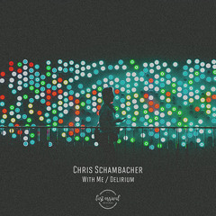 Chris Schambacher - Delirium