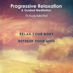 Progressive Relaxation Meditation 15 Mins