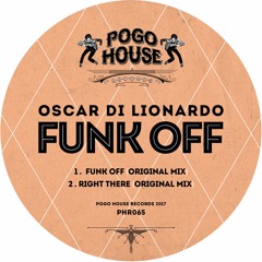 OSCAR DI LIONARDO - Right There (Original Mix) PHR065 ll POGO HOUSE REC