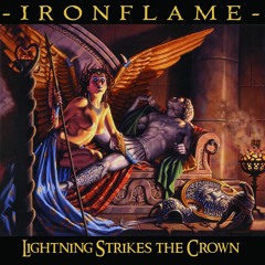 - I R O N F L A M E - Firestorm