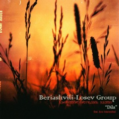 Beriashvili-Losev Group feat. Eric Marienthal "DILA"