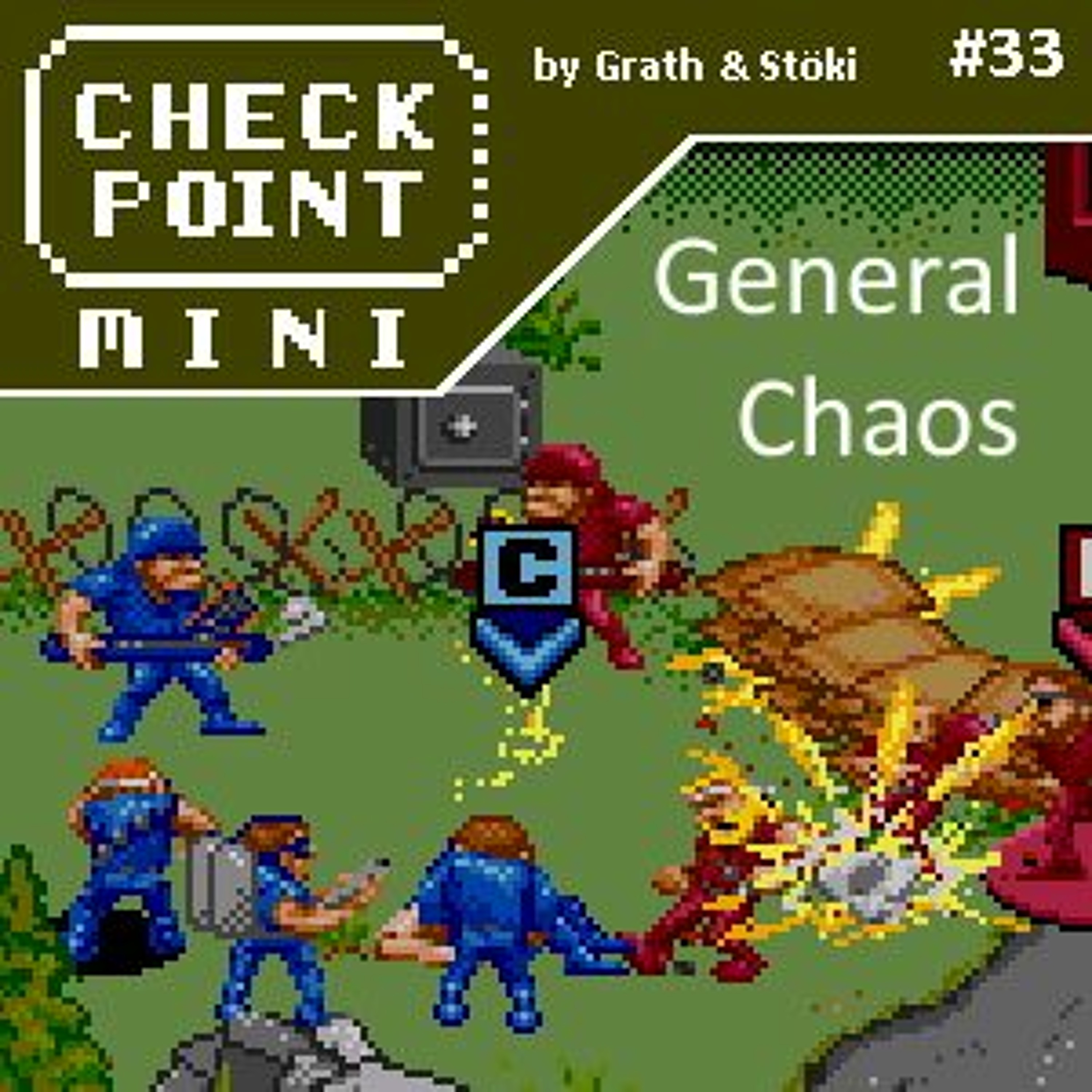 Checkpoint Mini 33 - General Chaos