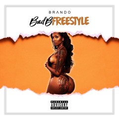 Bad B Freestyle